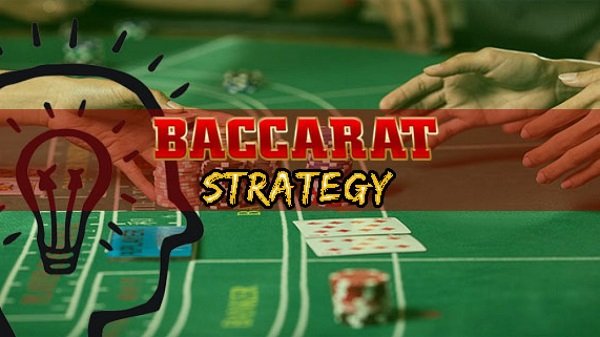 The most effective Baccarat playing strategy